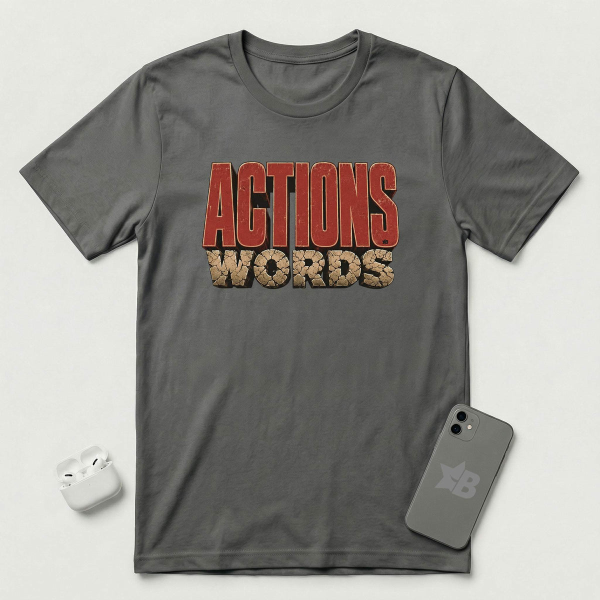 Actions Over Words - T-Shirt - Asphalt mockup
