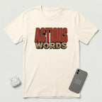 Actions Over Words - T-Shirt - Natural mockup