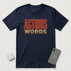 Actions Over Words - T-Shirt - Navy mockup