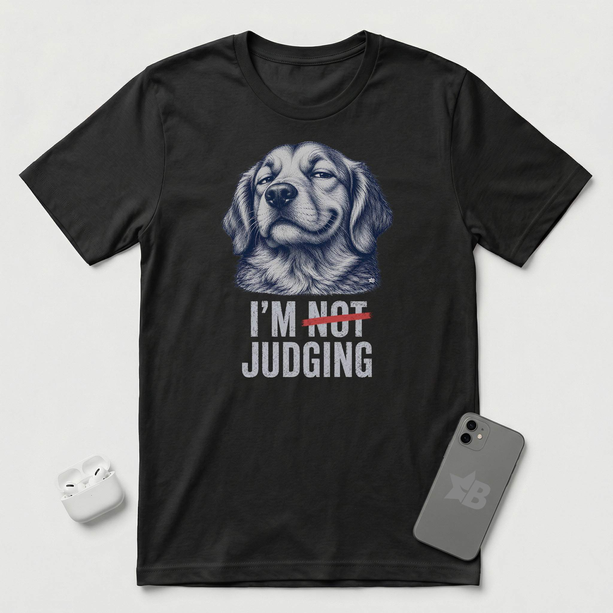 I'm Not Judging - Reluctant Retriever - T-Shirt - Black mockup