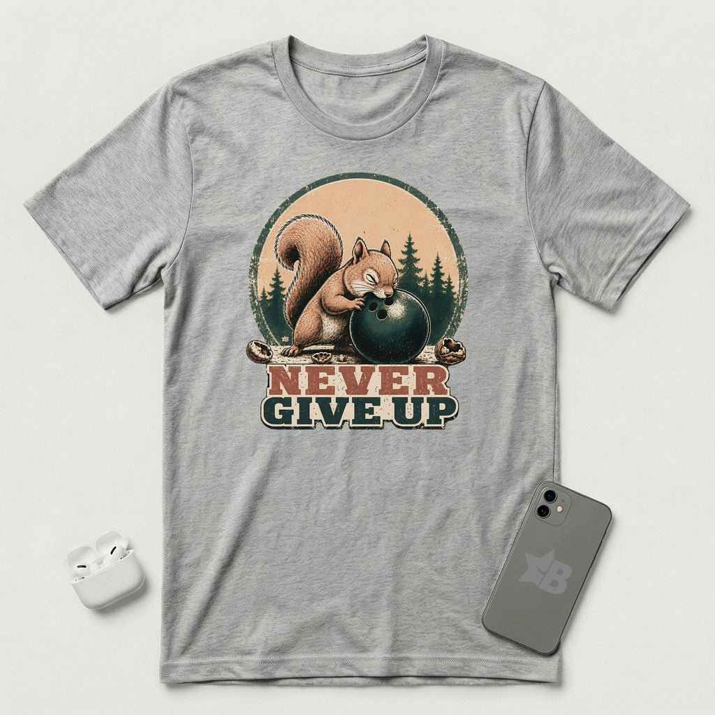 Never Give Up - Little Nutcase Squirrel - T-Shirt - Athletic Heather mockup