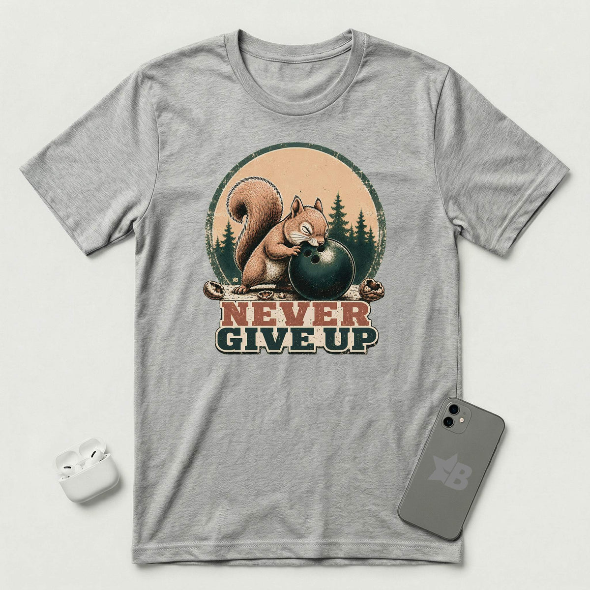 Never Give Up - Little Nutcase Squirrel - T-Shirt - Athletic Heather mockup