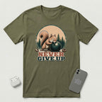 Never Give Up - Little Nutcase Squirrel - T-Shirt - Military Green mockup