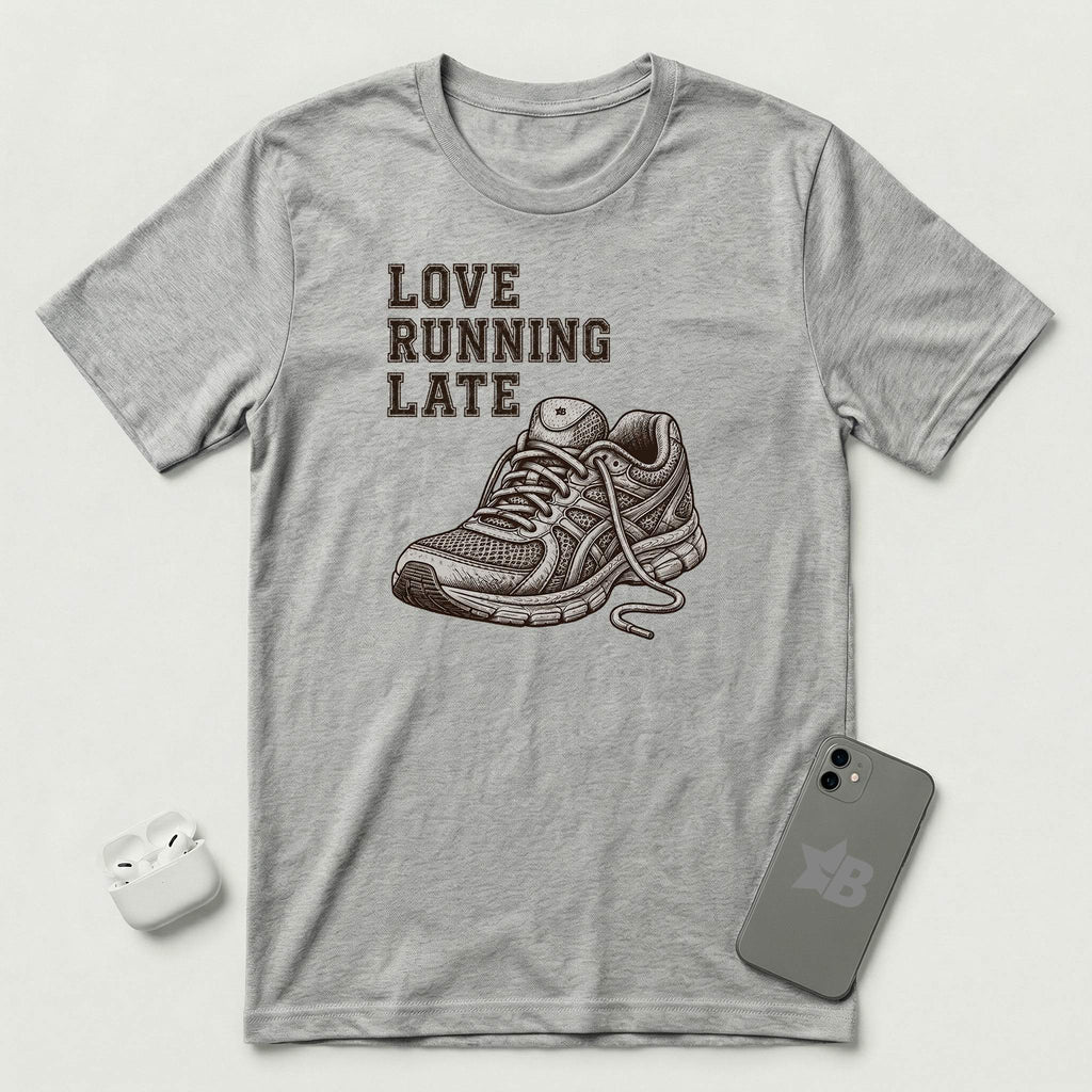 Love Running Late - T-Shirt - Athletic Heather mockup