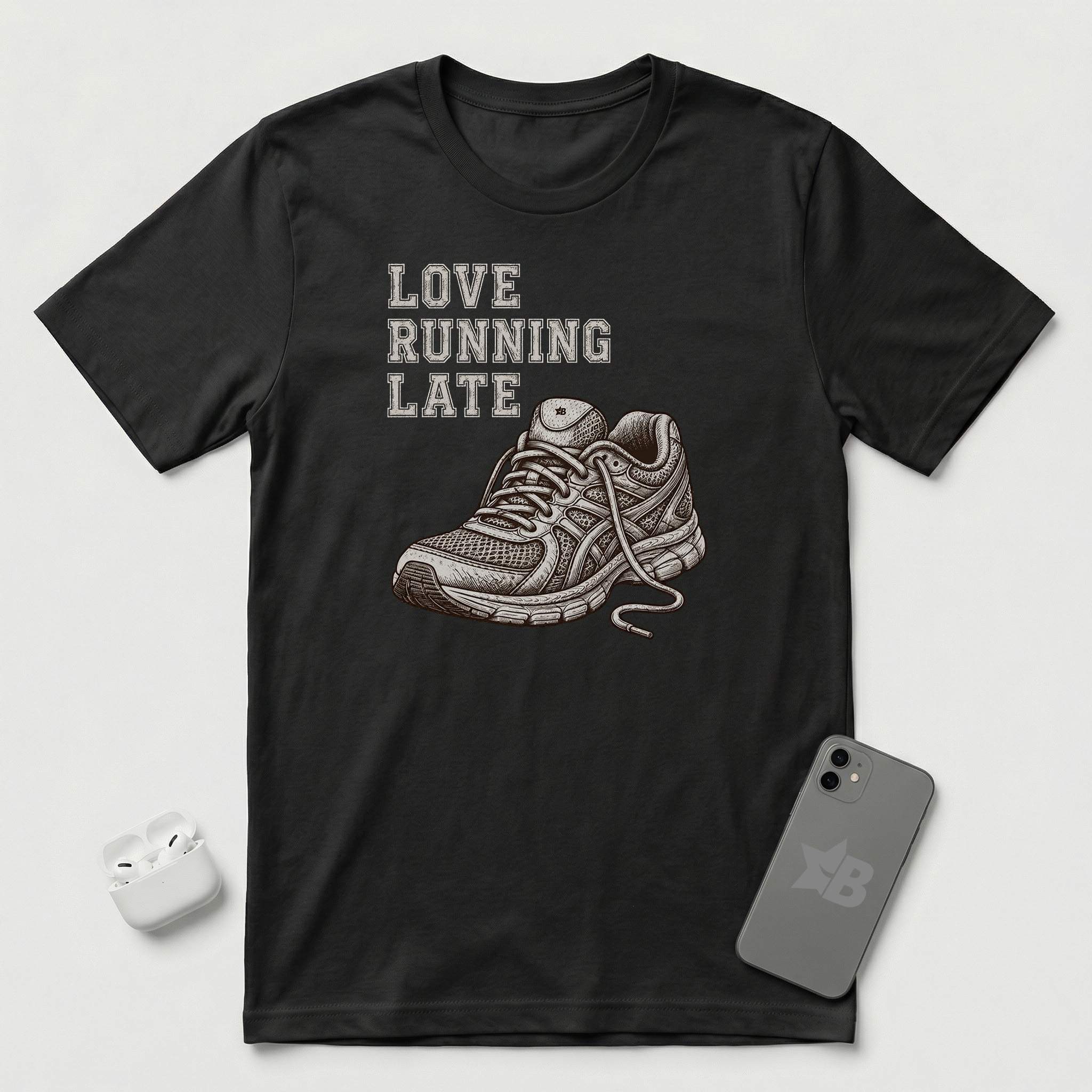 Love Running Late - T-Shirt - Black mockup