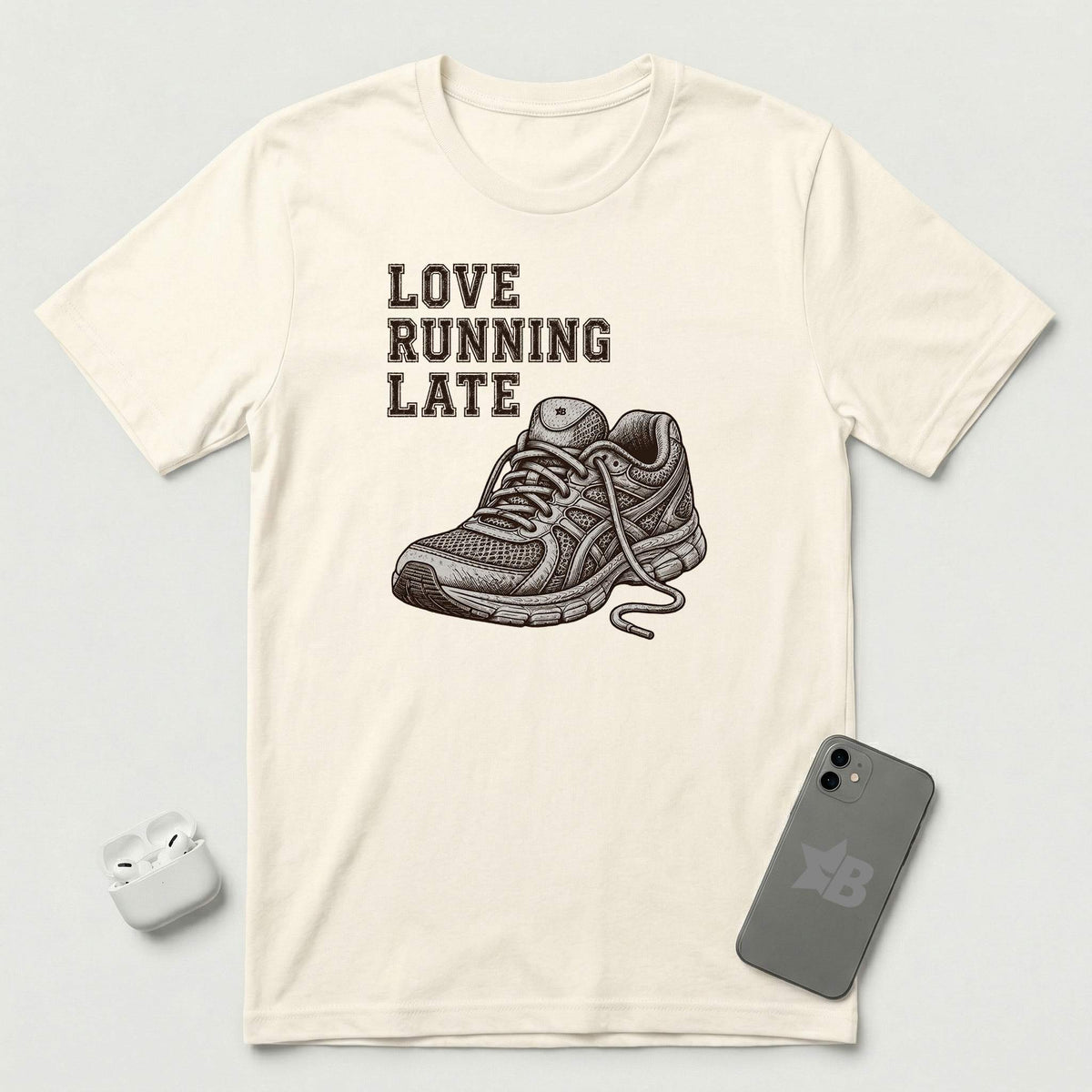 Love Running Late - T-Shirt - Natural mockup