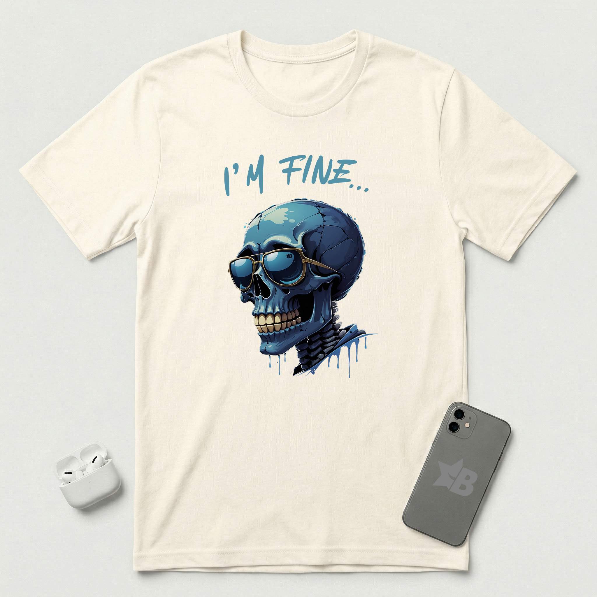I'm Fine... - Blue Skull - T-Shirt - Natural mockup
