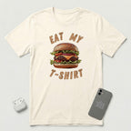 Eat My T-Shirt - Hamburger - T-Shirt - Natural mockup